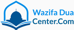 Wazifa Dua Center